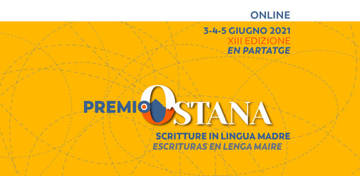Premio Ostana - XIII Edizione speciale “En Partatge” da giovedì 3 giugno a sabato 5 giugno Premio Ostana - XIII Edizione speciale “En Partatge” da giovedì 3 giugno a sabato 5 giugno