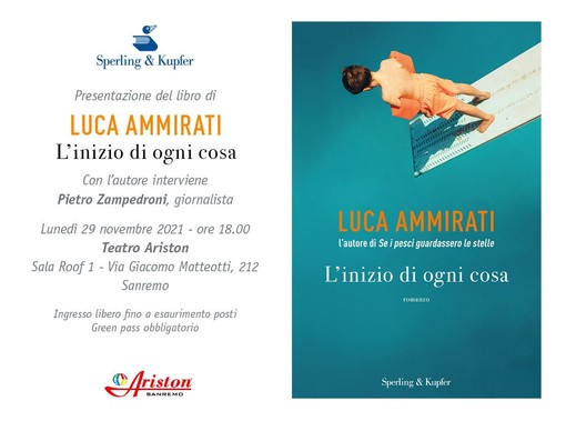 Sanremo: Luca Ammirati presenta al teatro Ariston il suo nuovo libro “L’inizio di ogni cosa”