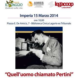 Imperia: domani mattina alle 10 alla biblioteca 'Lagorio' l'iniziativa 'Quell'uomo chiamato Pertini'