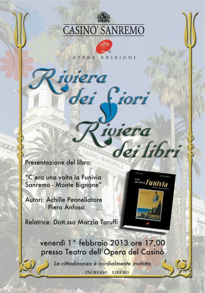 Sanremo: si apre venerdì prossimo al Casinò 'Riviera dei fiori, Riviera di… libri' Sanremo: si apre venerdì prossimo al Casinò 'Riviera dei fiori, Riviera di… libri'