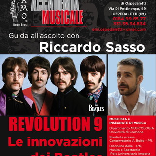 Ospedaletti: domenica prossima la guida all’ascolto “Revolution 9: Le innovazioni dei Beatles” Ospedaletti: domenica prossima la guida all’ascolto “Revolution 9: Le innovazioni dei Beatles”