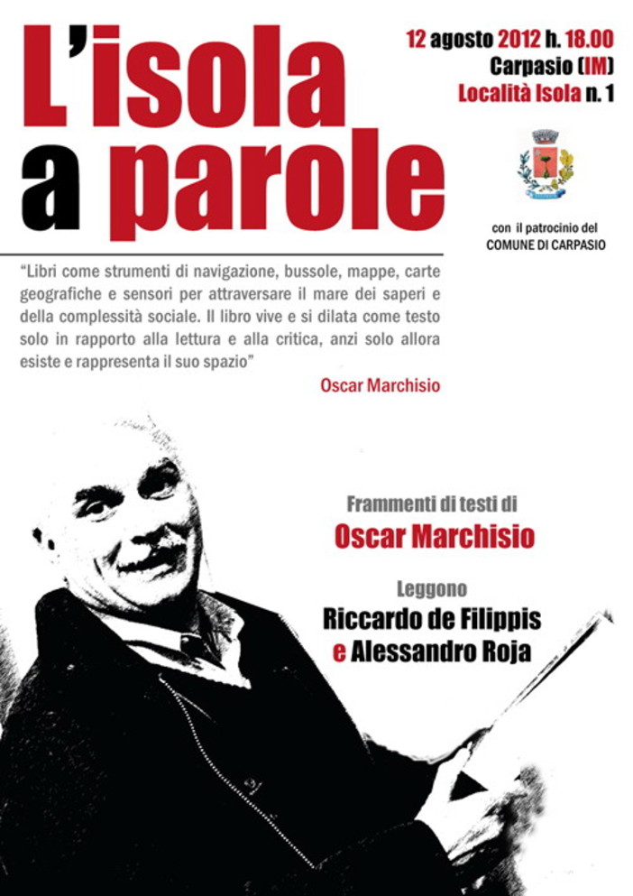 Carpasio: il prossimo 12 agosto con 'L'isola a parole' verrà ricordato Oscar Marchisio Carpasio: il prossimo 12 agosto con 'L'isola a parole' verrà ricordato Oscar Marchisio
