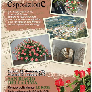 San Biagio della Cima: dal 19 al 21 maggio torna l'appuntamento con 'Rose in Esposizione' San Biagio della Cima: dal 19 al 21 maggio torna l'appuntamento con 'Rose in Esposizione'