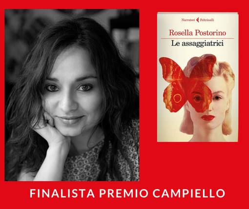 Imperia: con "Le Assaggiatrici", la scrittrice imperiese Rosella Postorino, tra i cinque finalisti del premio Campiello"