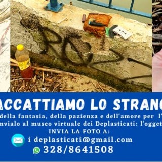 Per la rubrica 'Verdeacqua' I Deplasticati lanciano il loro nuovo contest “Raccattiamo lo strano”