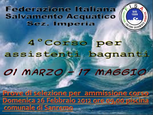 Sanremo: il 26 febbraio inizia il corso per assistente bagnanti della Federazione Italiana Salvamento Acquatico Sanremo: il 26 febbraio inizia il corso per assistente bagnanti della Federazione Italiana Salvamento Acquatico