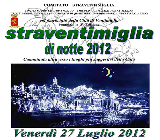 Il 27 luglio l'ottava edizione della 'Straventimiglia di Notte 2012'