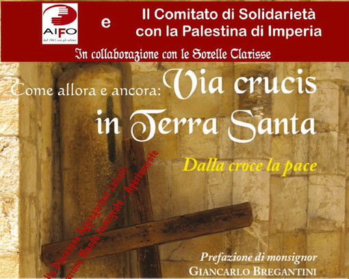 Imperia: giovedì alla Chiesa delle Suore Clarisse, solidarietà alla Palestina