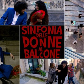 Sanremo: è uscito “Sinfonia delle donne al balcone”, il primo singolo firmato Cafiero &amp; Co. (Video)