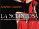 Sanremo: questa sera Serena Autieri al Teatro del Casinò con la sua “Sciantosa”