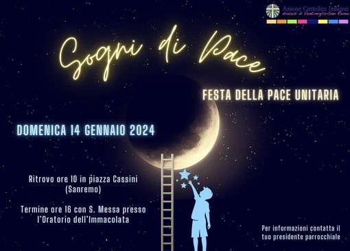 'Sogni di Pace': domenica prossima a Sanremo un titolo emblematico per la festa dell'Azione Cattolica 'Sogni di Pace': domenica prossima a Sanremo un titolo emblematico per la festa dell'Azione Cattolica