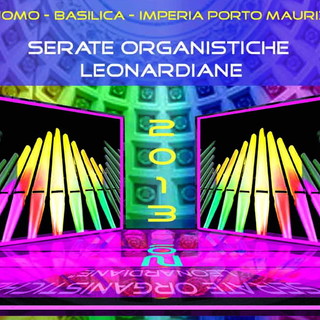 Musiche ed improvvisazioni all'organo: al via la prossima settimana le 'Serate organistiche Leonardiane' al Duomo di Imepria Porto Maurizio Musiche ed improvvisazioni all'organo: al via la prossima settimana le 'Serate organistiche Leonardiane' al Duomo di Imepria Porto Maurizio