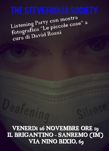 Sanremo: venerdì sera The Steve Foglia Society presenta il nuovo singolo “Deafening silence” con una mostra fotografica Sanremo: venerdì sera The Steve Foglia Society presenta il nuovo singolo “Deafening silence” con una mostra fotografica