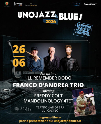 Sanremo, al Teatro dell’Opera prende il via Unojazz&amp;Blues con l’omaggio a Dodo Goya firmato Franco D’Andrea Trio