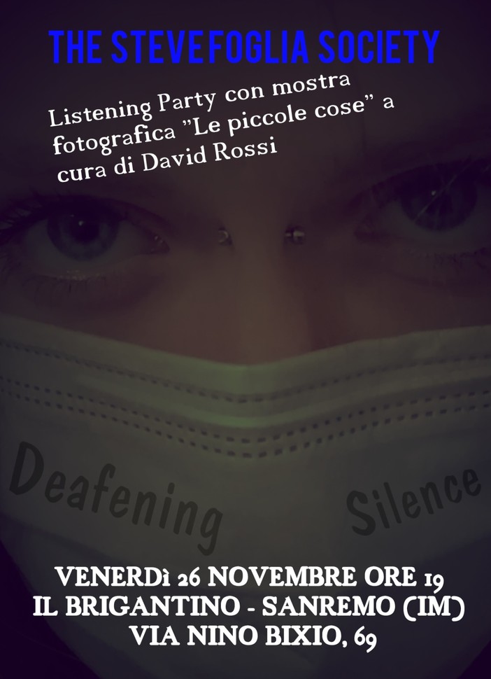 Sanremo: venerdì sera The Steve Foglia Society presenta il nuovo singolo “Deafening silence” con una mostra fotografica Sanremo: venerdì sera The Steve Foglia Society presenta il nuovo singolo “Deafening silence” con una mostra fotografica