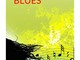 "Singhiozzi Blues" l'ultimo capolavoro di Alberto Pezzini