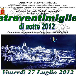 Il 27 luglio l'ottava edizione della 'Straventimiglia di Notte 2012'