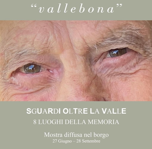 Vallebona: 'Sguardi oltre la valle', venerdì prossimo l'inaugurazione della mostra diffusa con gli sguardi di Gloria Siccardi
