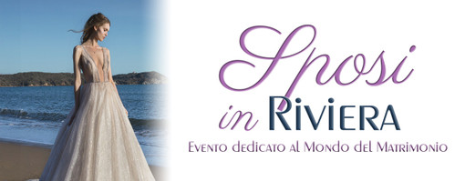 San Lorenzo al Mare: il 10 e 11 novembre 2018 l’hotel Riviera dei Fiori ospita la quarta edizione di Sposi in Riviera