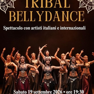 Tribal Bellydance, a Sanremo uno spettacolo internazionale: sul palco artisti da Italia e Regno Unito Tribal Bellydance, a Sanremo uno spettacolo internazionale: sul palco artisti da Italia e Regno Unito