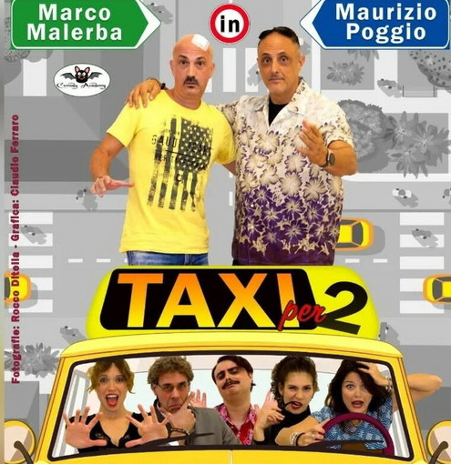 Sanremo: doppio appuntamento al Teatro Centrale con “Taxi per due”: risate e solidarietà a sostegno della Lilt Sanremo: doppio appuntamento al Teatro Centrale con “Taxi per due”: risate e solidarietà a sostegno della Lilt
