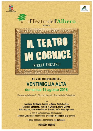 Ventimiglia: tuttto pronto per  il 'Teatro in Cornice' nei vicoli della parte Alta
