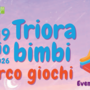 Triora si trasforma nel paradiso dei bambini: il 19 luglio una giornata di giochi gratuiti, gonfiabili e tanto divertimento