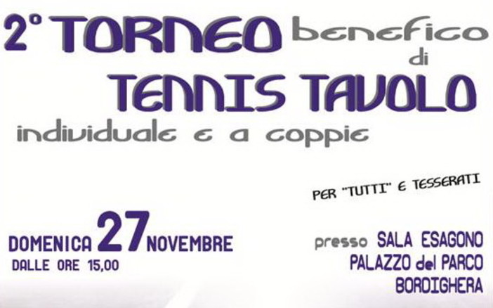Un nuovo appuntamento sportivo con la solidarietà: domenica 2a edizione del 'Torneo Benefico di Tennis Tavolo'