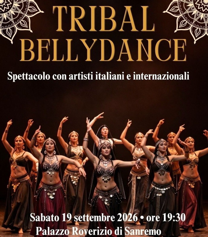 Tribal Bellydance, a Sanremo uno spettacolo internazionale: sul palco artisti da Italia e Regno Unito Tribal Bellydance, a Sanremo uno spettacolo internazionale: sul palco artisti da Italia e Regno Unito