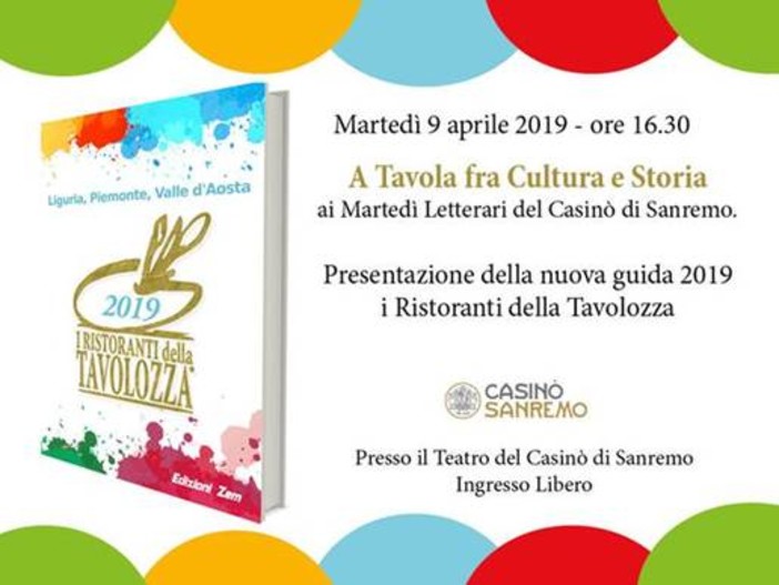 Sanremo: "A Tavola tra Cultura e Storia" ai Martedì Letterari del Casinò di Sanremo