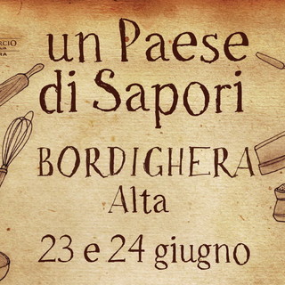 Bordighera: domani e venerdì nella città alta 'Un paese di sapori', due giorni di buon cibo e divertimento