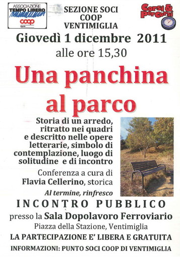 Ventimiglia: oggi pomeriggio al dopolavoro una conferenza su 'Una panchina al parco' Ventimiglia: oggi pomeriggio al dopolavoro una conferenza su 'Una panchina al parco'