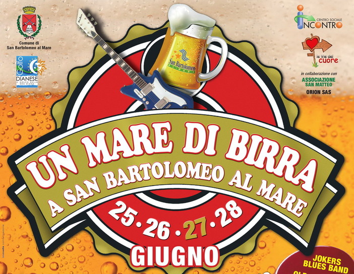 San Bartolomeo al Mare: un evento che si annuncia come una vera e propria festa di inizio estate: meno uno a 'Un Mare di Birra'