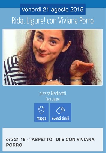 Riva Ligure: stasera la cabarettista Viviana Porro chiuderà la rassegna 'Rida, Ligure!'