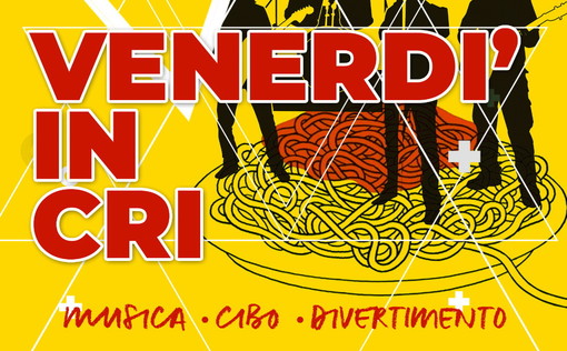 Imperia: al via domani l'appuntamento di ‘Venerdì in Cri’ con il Comitato San Giovanni e la Croce Rossa Imperia: al via domani l'appuntamento di ‘Venerdì in Cri’ con il Comitato San Giovanni e la Croce Rossa