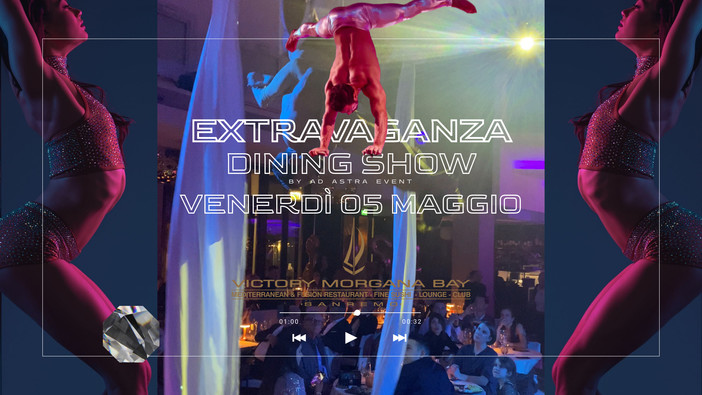 Sanremo: anche a maggio proseguono al Victory Morgana Bay le serate con l 'esclusivo format 'Extravaganza Dining Show' Sanremo: anche a maggio proseguono al Victory Morgana Bay le serate con l 'esclusivo format 'Extravaganza Dining Show'