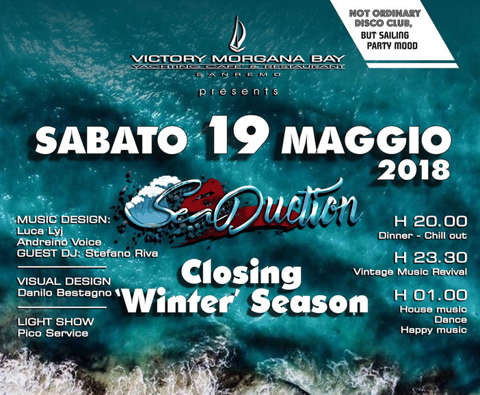 Sanremo: sabato prossimo appuntamento al Victory Morgana Bay con #SeaDuction closing ‘winter’ season