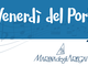 Domani sera, terzo appuntamento con i ‘Venerdí del porto’ nell’anfiteatro di Marina degli Aregai Domani sera, terzo appuntamento con i ‘Venerdí del porto’ nell’anfiteatro di Marina degli Aregai