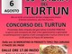 Castel Vittorio: fervono i preparativi per la 53° edizione della Sagra del Turtun di domenica 6 agosto. Castel Vittorio: fervono i preparativi per la 53° edizione della Sagra del Turtun di domenica 6 agosto.