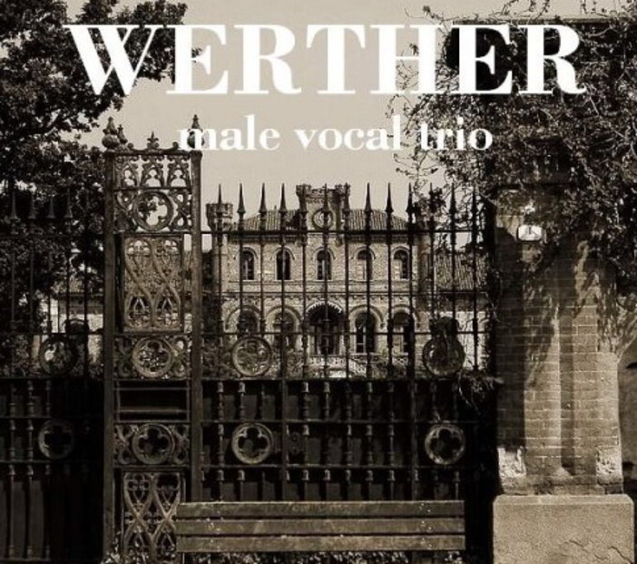 Bordighera: al via da sabato prossimo una serie di spettacoli, si comincia con 'Werther male vocal trio'