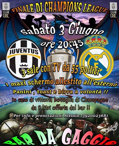 Per la finale di questo sabato una notte da campioni per tutti i tifosi juventini al Bar da Gaggio, sede dello Juventus CLUB DOC Bordighera
