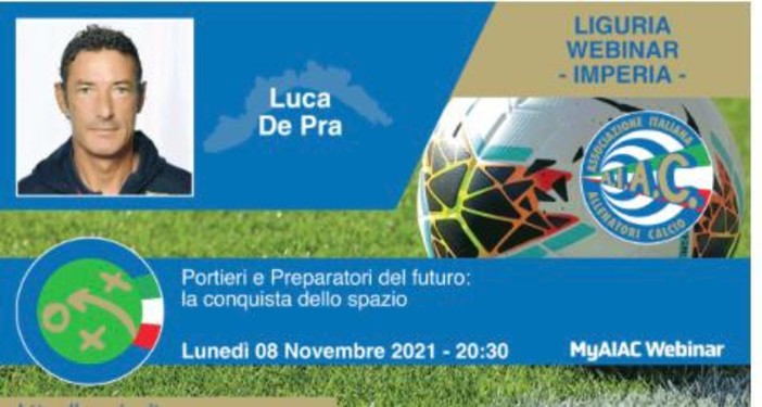 Calcio. Stasera webinar AIAC con Luca De Pra, preparatore dei portieri del Genoa Calcio. Stasera webinar AIAC con Luca De Pra, preparatore dei portieri del Genoa