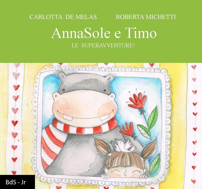 Sanremo: nuovo libro per l'autrice Carlotta De Melas dal titolo "AnnaSole e Timo"