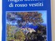 Bordighera: il 22 agosto al Cafè Monet la presentazione del libro di Paolo Clementi 'Angeli notturni di rosso vestiti' Bordighera: il 22 agosto al Cafè Monet la presentazione del libro di Paolo Clementi 'Angeli notturni di rosso vestiti'