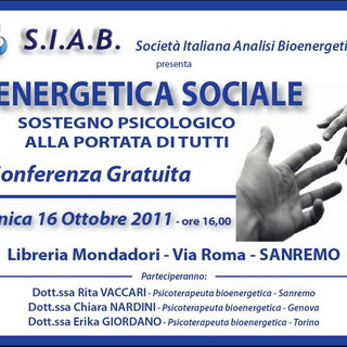 Sanremo: domenica prossima, conferenza pubblica gratuita di Bioenergetica Sociale Sanremo: domenica prossima, conferenza pubblica gratuita di Bioenergetica Sociale