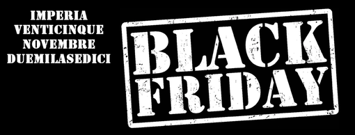 Imperia: da tutta la città le richieste di partecipazione al Black Friday del 25 novembre. Ecco l'elenco provvisorio dei commercianti aderenti Imperia: da tutta la città le richieste di partecipazione al Black Friday del 25 novembre. Ecco l'elenco provvisorio dei commercianti aderenti