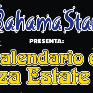 Al Bahama Star un calendario di mezza estate ricco di eventi Al Bahama Star un calendario di mezza estate ricco di eventi
