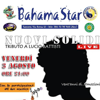 Il grande intrattenimento, al Bahama Star, si rinnova anche questo fine settimana. Giovedì Aperizumba e venerdì, tributo a Lucio Battisti con i Nuovi Solidi Il grande intrattenimento, al Bahama Star, si rinnova anche questo fine settimana. Giovedì Aperizumba e venerdì, tributo a Lucio Battisti con i Nuovi Solidi