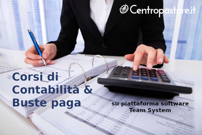 Al 'Centro Pastore' sono aperte le iscrizioni per i corsi di 'Compilazione Buste Paga' e 'Contabilità' Al 'Centro Pastore' sono aperte le iscrizioni per i corsi di 'Compilazione Buste Paga' e 'Contabilità'