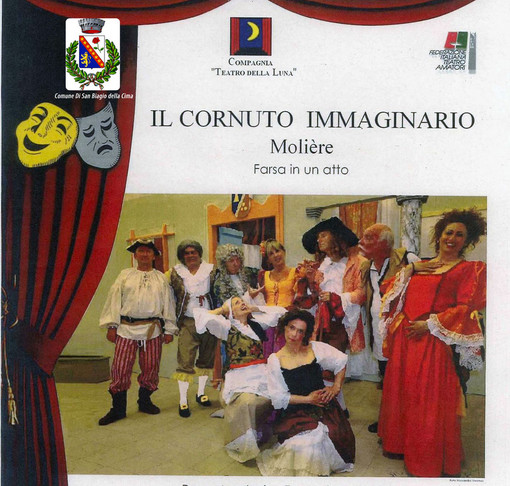 San Biagio della Cima: la compagnia “Teatro della Luna” mette in scena  "Il Cornuto Immaginario"